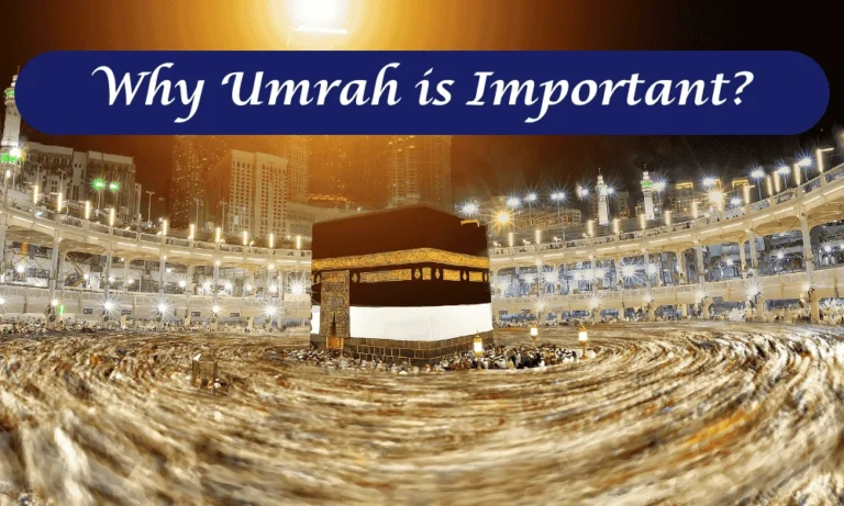 Why Umrah is Important?